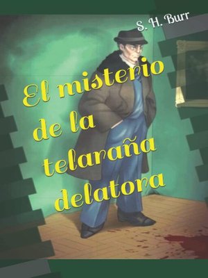 cover image of El misterio de la telaraña delatora